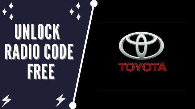 Toyota unlock radio code free